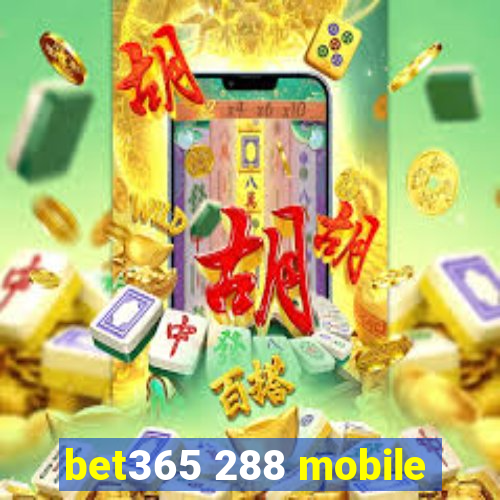 bet365 288 mobile